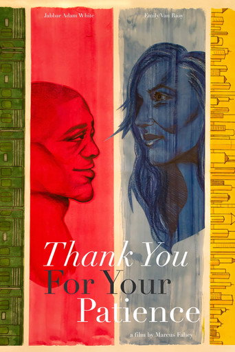 Movie poster for Thank You for Your Patience (2021)