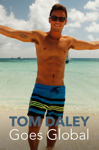 Tom Daley Goes Global poster