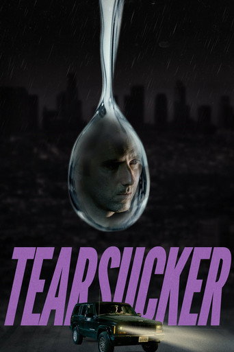 Movie poster for Tearsucker (2023)
