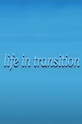 Life in Transition poster