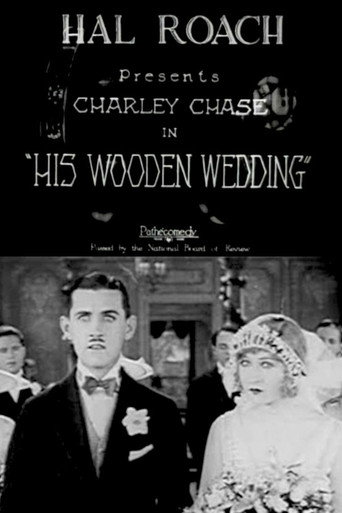 Movie poster for His Wooden Wedding (1925)