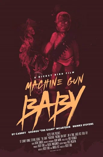 Movie poster for Machine Gun Baby (2017)