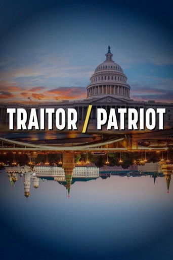 Series poster for Traitor/Patriot (2022)