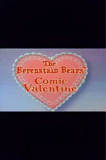 The Berenstain Bears' Comic Valentine poster