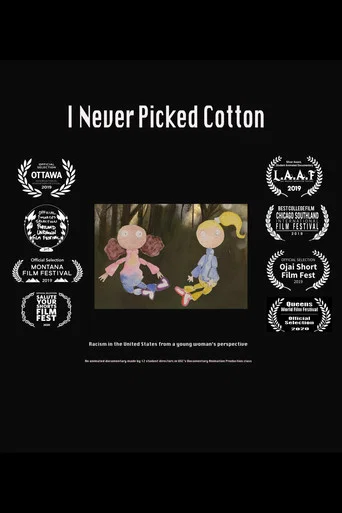 Movie poster for I Never Picked Cotton (2019)