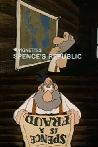 Movie poster for Canada Vignettes: Spence's Republic (1978)