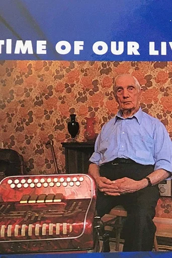 Movie poster for The Time of Our Lives (1994)