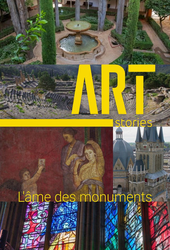 Series poster for Art Stories, l'âme des monuments (2018)