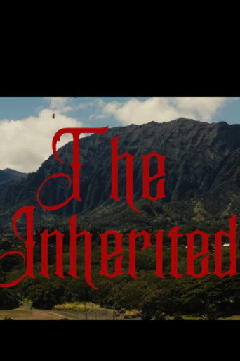 Movie poster for The Inherited (2023)