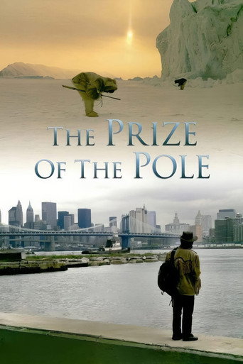 Movie poster for The Prize of the Pole (2006)