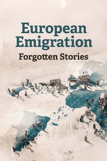 European Emigration: Forgotten Stories poster