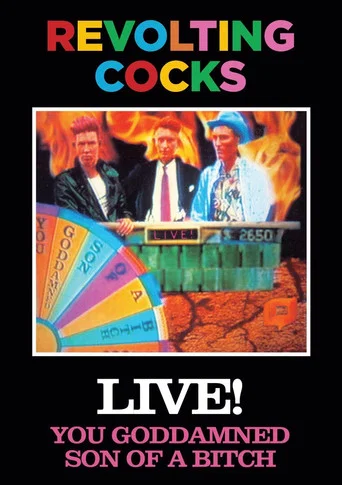Movie poster for Revolting Cocks: Live! You Goddamned Son of a Bitch (1988)