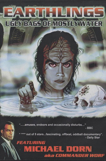 Movie poster for Earthlings: Ugly Bags of Mostly Water (2004)