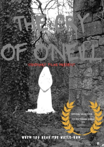 Movie poster for The Cry Of O’Neill (2024)