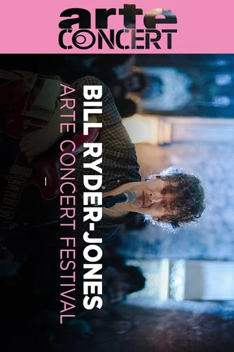 Movie poster for Bill Ryder-Jones @ ARTE Concert Festival 2024 (2024)