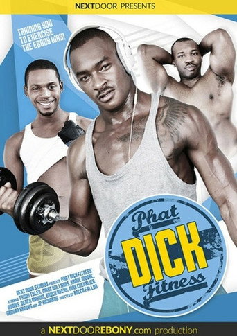 Movie poster for Phat Dick Fitness (2015)
