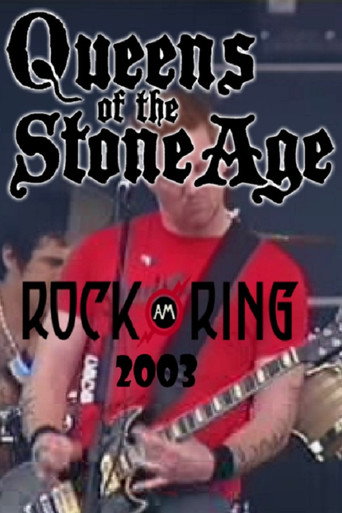 Movie poster for Queens of the Stone Age: Live @ Rock Am Ring 2003 (2003)
