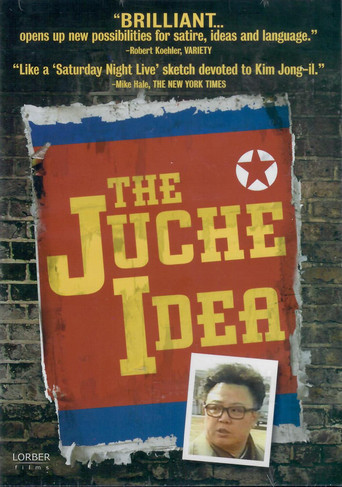 Movie poster for The Juche Idea (2008)