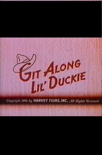 Movie poster for Git Along Lil' Duckie (1955)