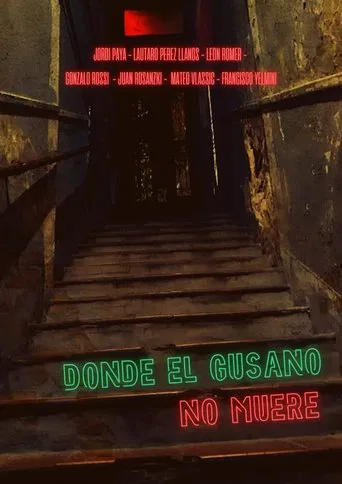 Donde el gusano no muere poster