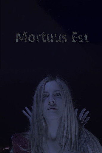 Movie poster for Mortuus Est (2019)