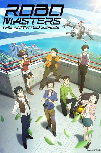 Series poster for ROBOMASTERS THE ANIMATED SERIES (2017)