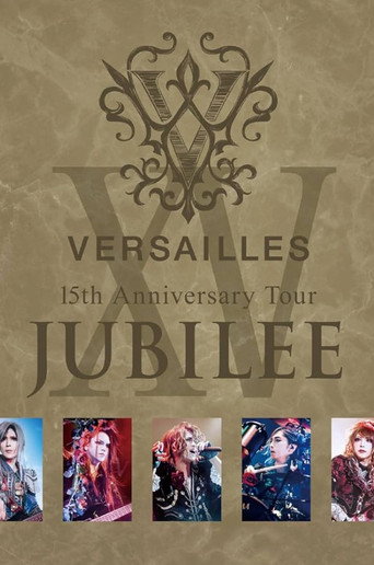 Versailles 15th Anniversary Tour JUBILEE poster
