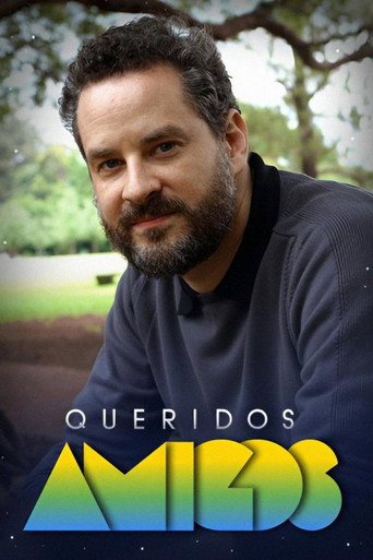 Series poster for Queridos Amigos (2008)