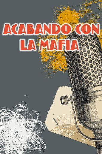 Acabando con la mafia poster
