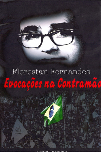 Florestan Fernandes: Evocações na Contramão poster