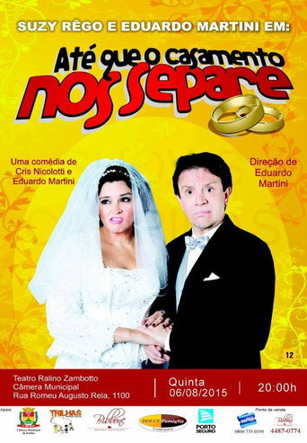 Movie poster for Até que o Casamento nos Separe (2017)