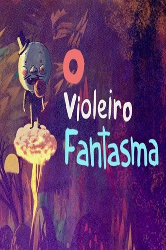 Movie poster for O Violeiro Fantasma (2017)
