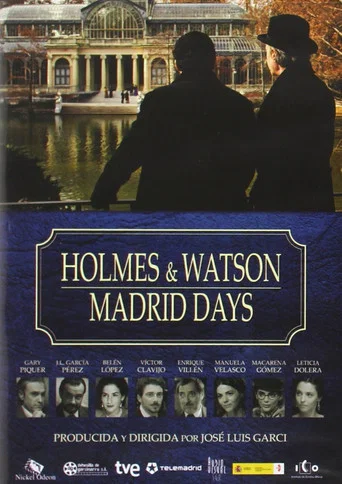 Movie poster for Holmes & Watson: Madrid Days (2012)