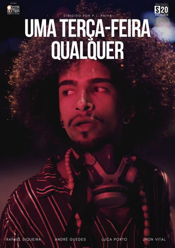 Movie poster for Uma Terça-Feira Qualquer (2019)
