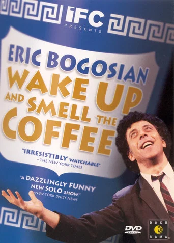 Movie poster for Eric Bogosian: Wake Up and Smell the Coffee (2001)