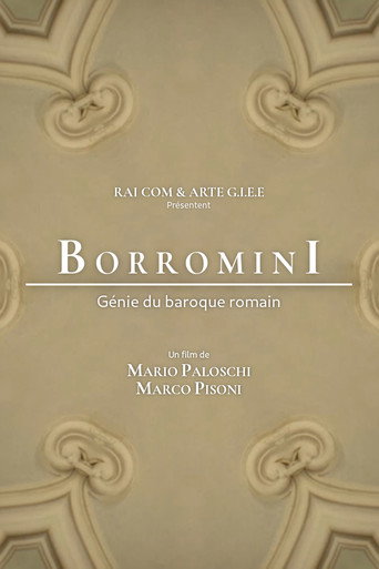 Movie poster for Francesco Borromini, génie du baroque romain (2019)