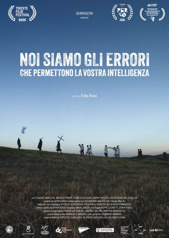 Movie poster for Noi siamo gli errori che permettono la vostra intelligenza (2025)