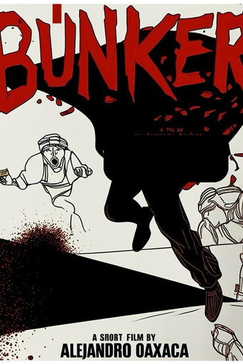 Movie poster for Bunker: O una historia sospechosamente verdadera