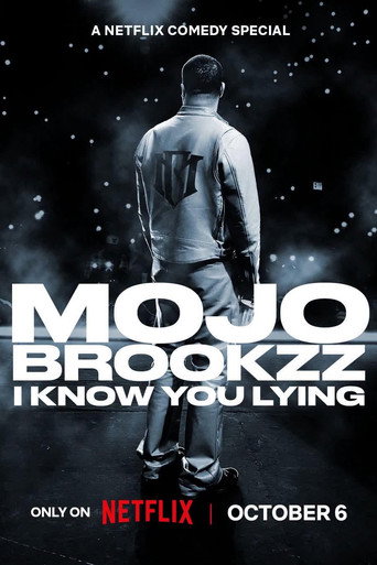 Movie poster for Mojo Brookzz: I Know You Lying (2026)