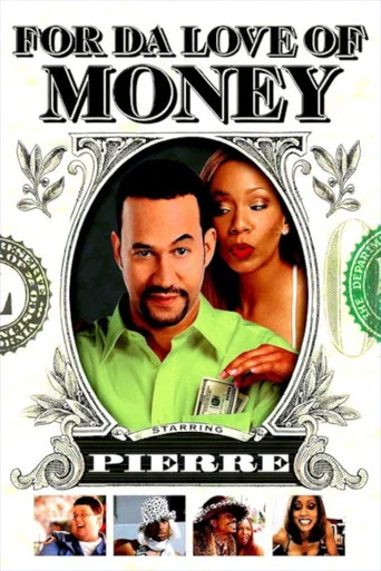 Movie poster for For Da Love of Money (2002)