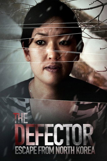 Movie poster for The Defector: Escape from North Korea (2012)