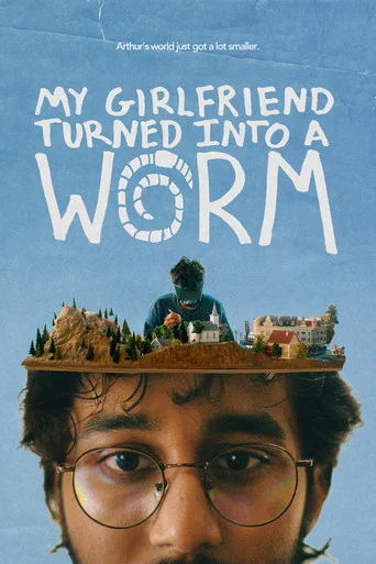 Movie poster for My Girlfriend Turned Into a Worm (2026)