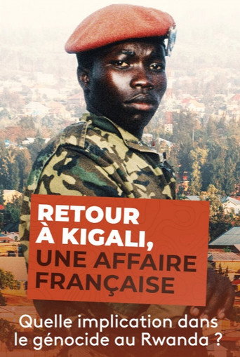 Movie poster for Retour à Kigali, une affaire française (2019)