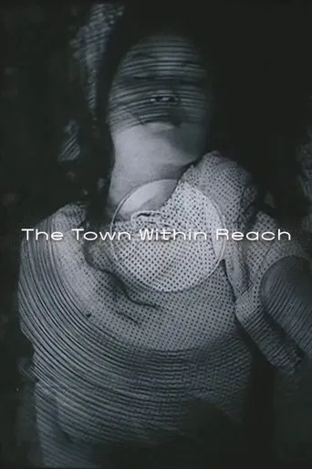 The Town Within Reach poster