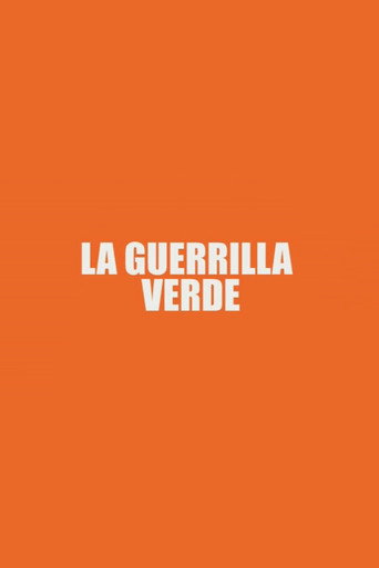 Movie poster for La Guerrilla Verde (2009)