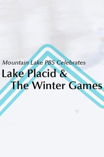 Movie poster for Mountain Lake PBS Celebrates Lake Placid and the Winter Games (2014)