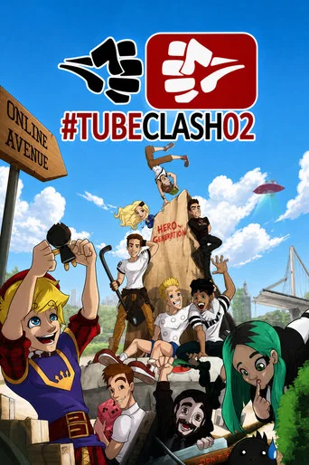 Movie poster for TubeClash 02 - The Movie (2015)