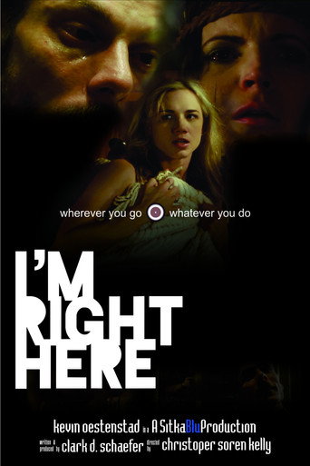Movie poster for I'm Right Here (2014)
