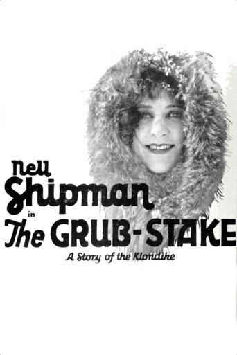 Movie poster for The Grub Stake (1923)
