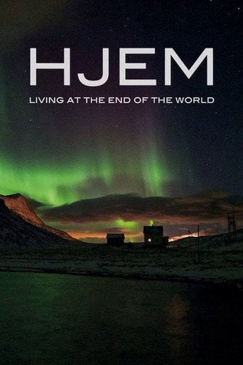 Movie poster for Hjem - Living at the End of the World (2013)